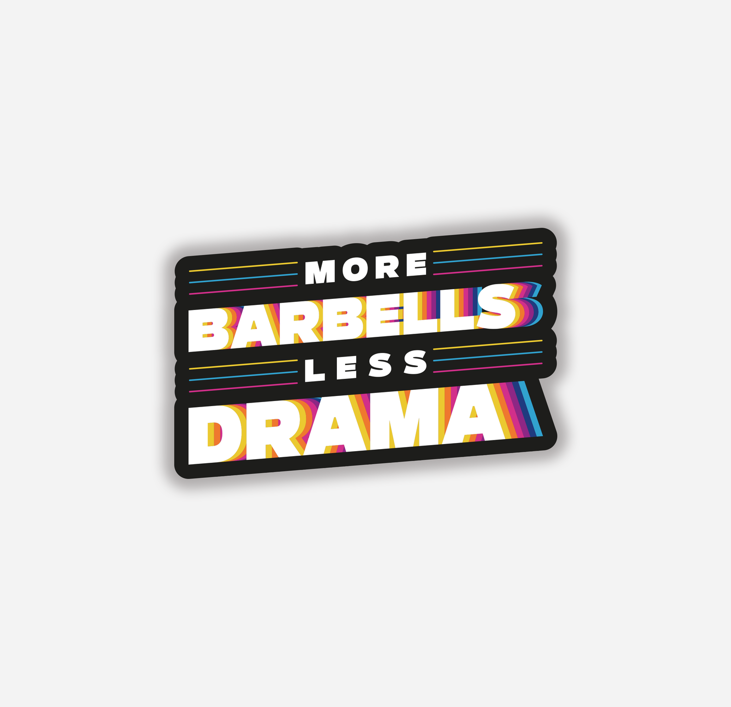 More Barbells Less Drama Sticker