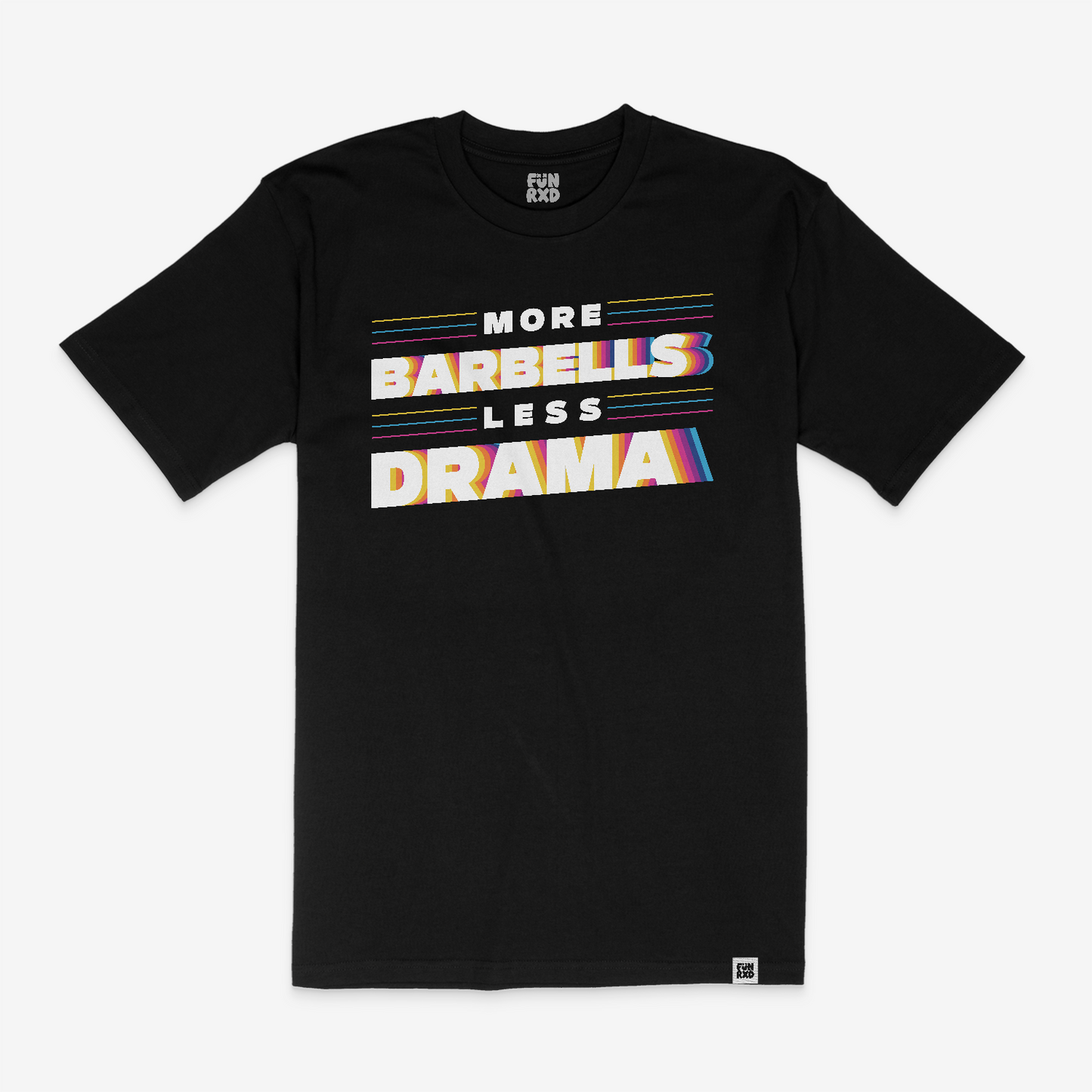 More Barbells Less Drama - Unisex Tee